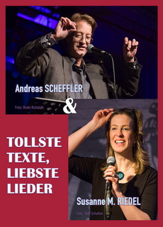 Andreas Scheffler & Susanne M. Riedel - Tollste Texte, liebste Lieder