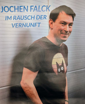 Jochen Falck - Im Rausch der Vernunft
